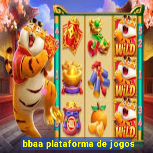 bbaa plataforma de jogos